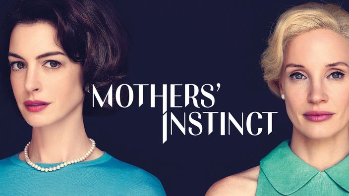 Mothers' Instinct