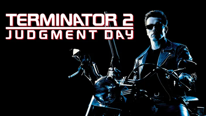 Terminator 2: Judgment Day