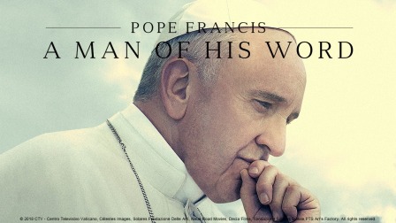 Pope Francis A Man Of His Word Catchplay Watch Full Movie Episodes Online