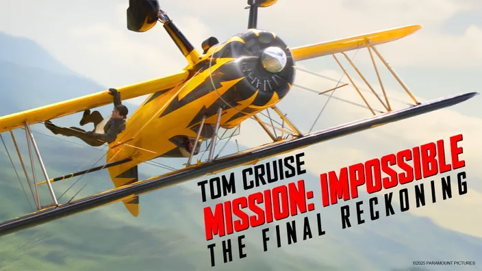 Mission: Impossible - The Final Reckoning