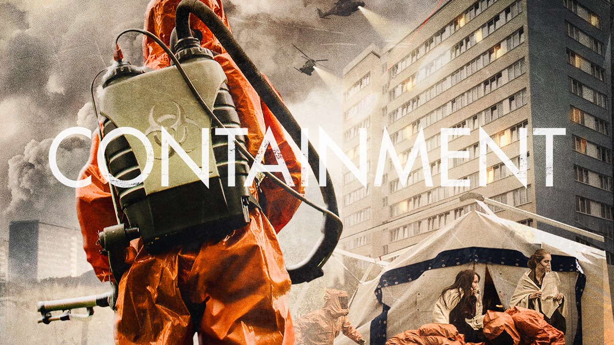 Containment World Containment The Movie 60 Photos - Moonagedaydream.film