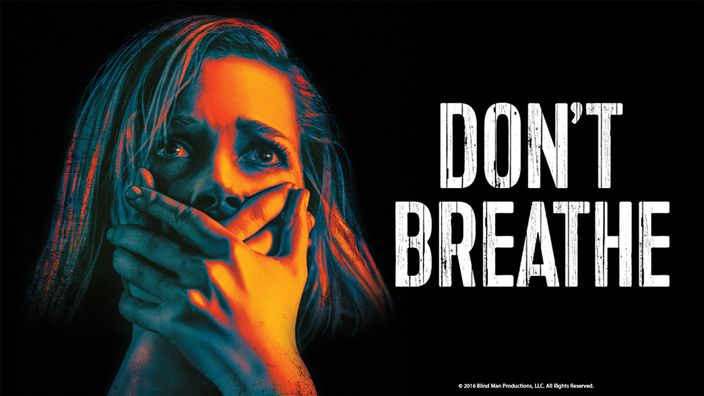 Don't Breathe
